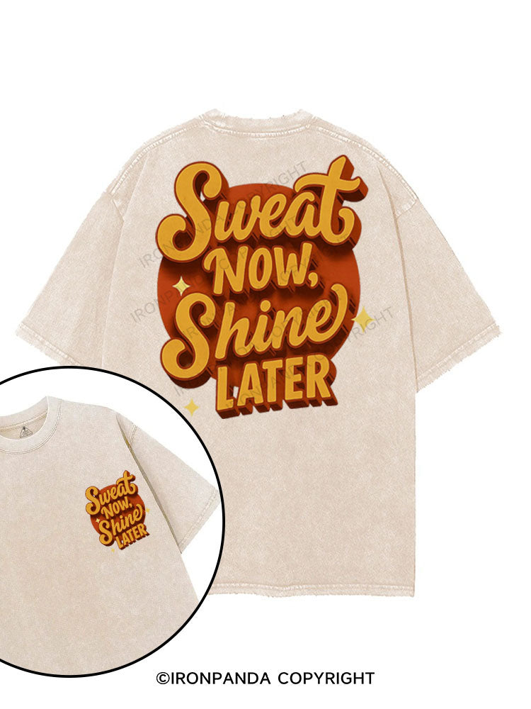 SWEAT NOW SHINE LATER printed Gym Shirt