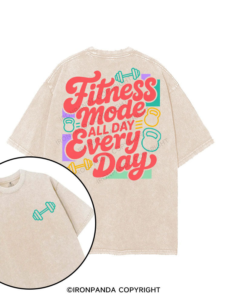 FITNESS MODE ALL DAY EVERY DAY printed Gym Shirt