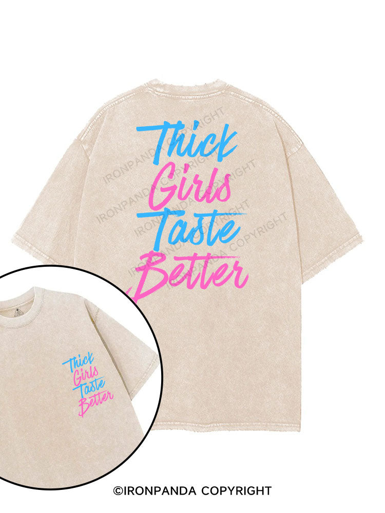 THICK GIRLS TASTE BETTER printed Gym Shirt