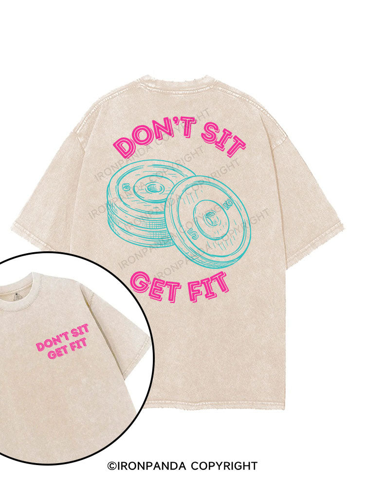 DON'T SIT GET FIT printed Gym Shirt