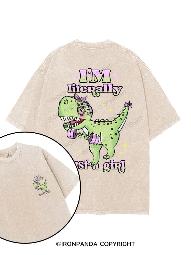 I'M LITERALLY JUST A GIRL printed Gym Shirt