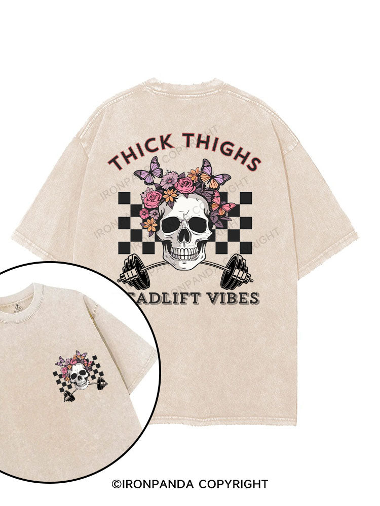 THICK THIGHS DEADLIFT VIBES printed Gym Shirt
