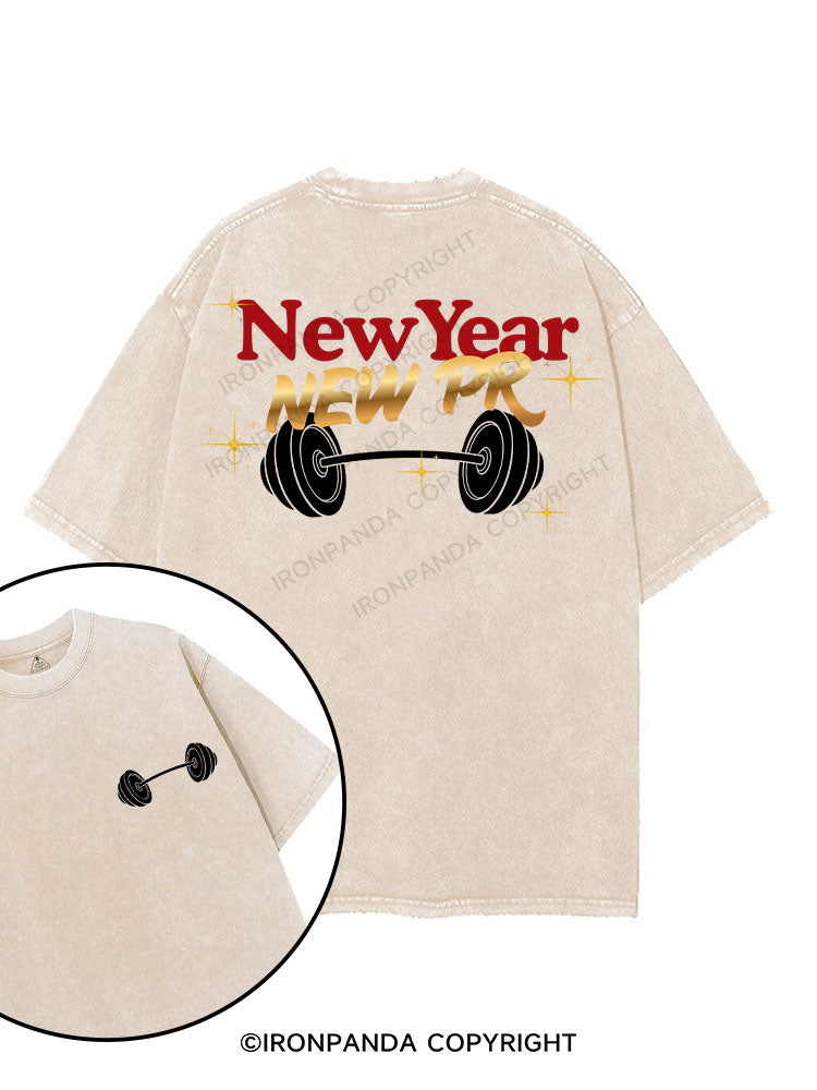 NEW YEAR NEW PR printed Gym Shirt