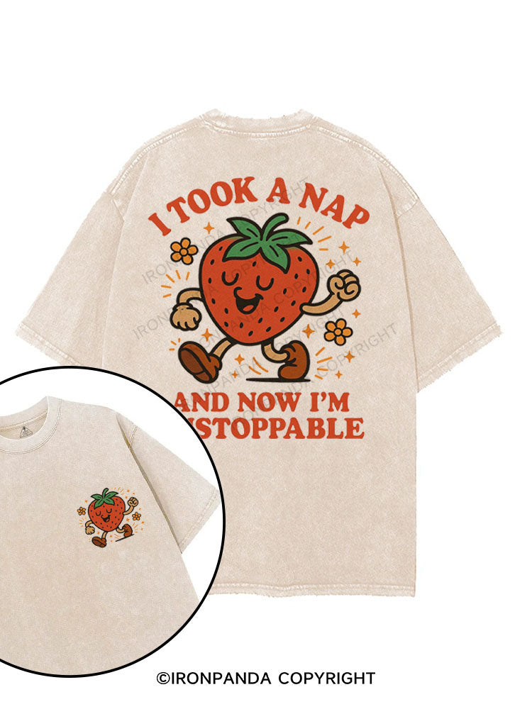 I TOOK A NAP AND NOW I'M UNSTOPPABLE printed Gym Shirt