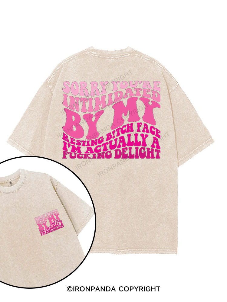 SORRY YOU'RE INTIMIDATED BY MY RESTING BITCH FACE printed Gym Shirt