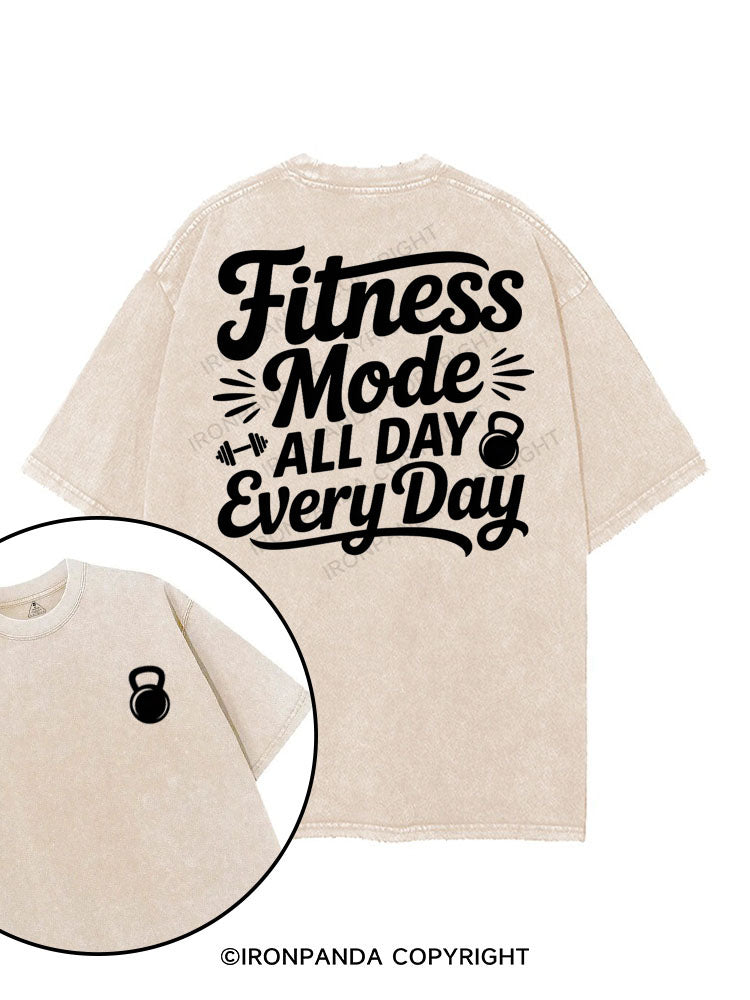 FITNESS MODE ALL DAY EVERY DAY printed Gym Shirt