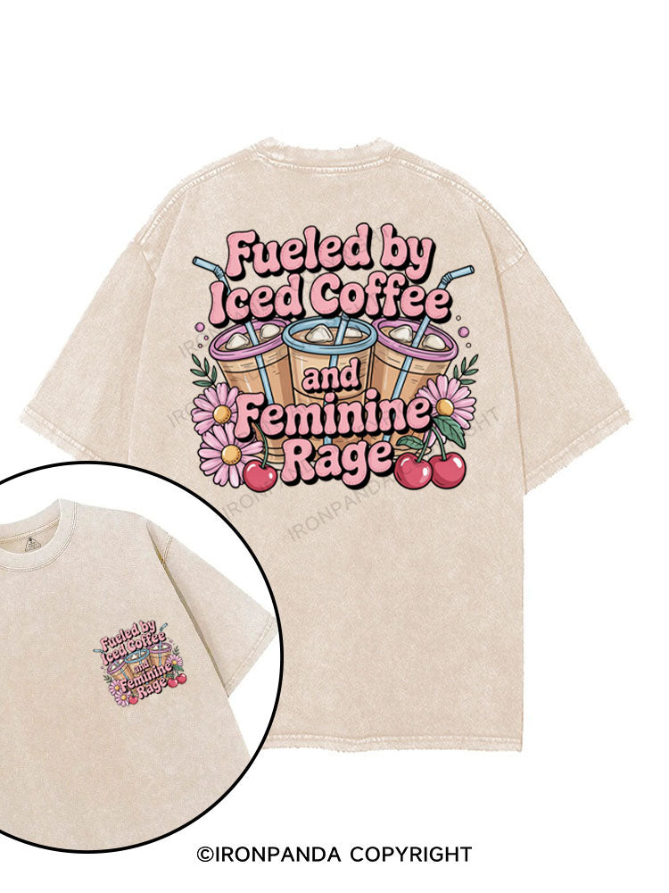 FUELED BY ICED COFFEE AND FEMININE RAGE printed Gym Shirt