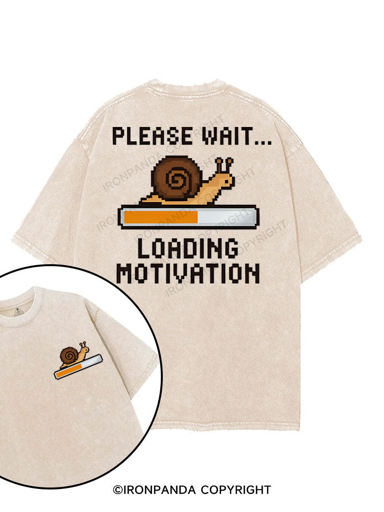 PLEASE WAIT... LOADING MOTIVATION printed Gym Shirt