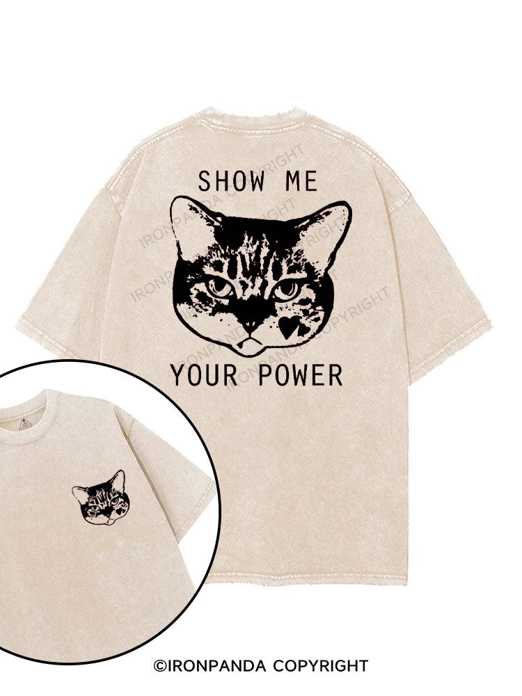SHOW ME YOUR POWER printed Gym Shirt