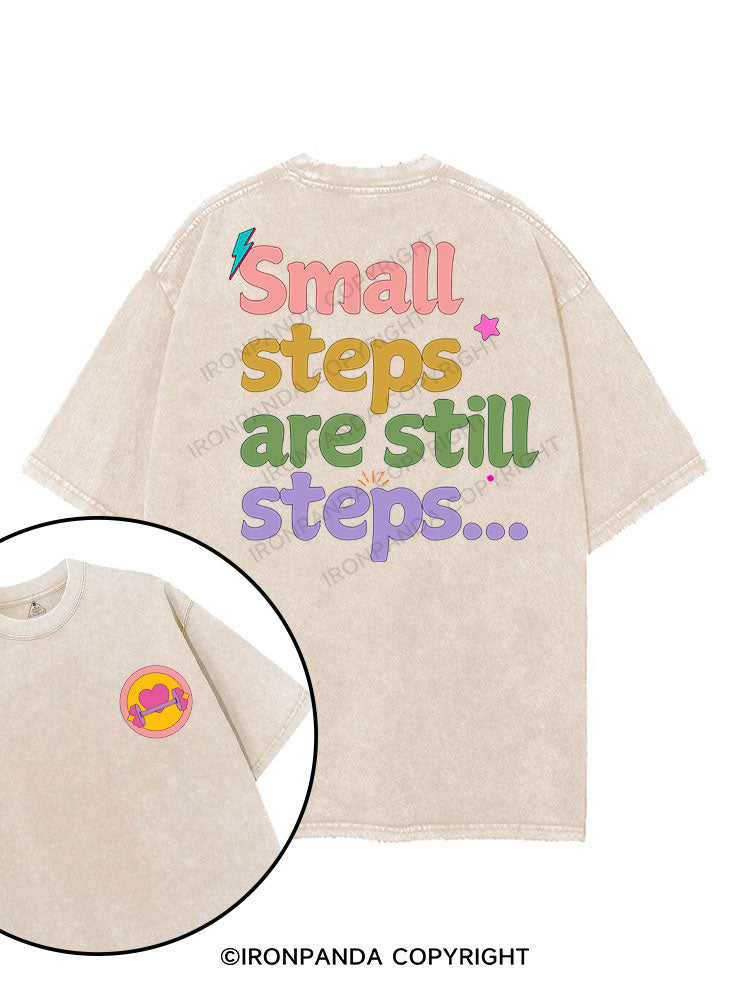 SMALL STEPS ARE STILL STEPS printed Gym Shirt