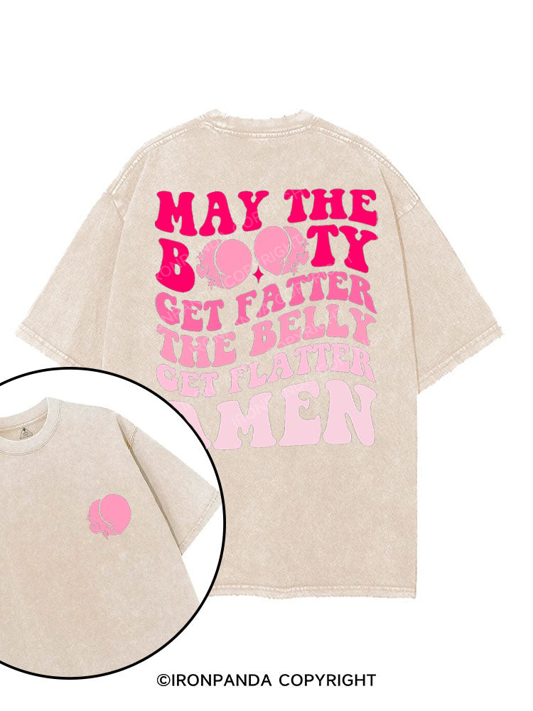 MAY THE BOOTY GET FATTER printed Gym Shirt