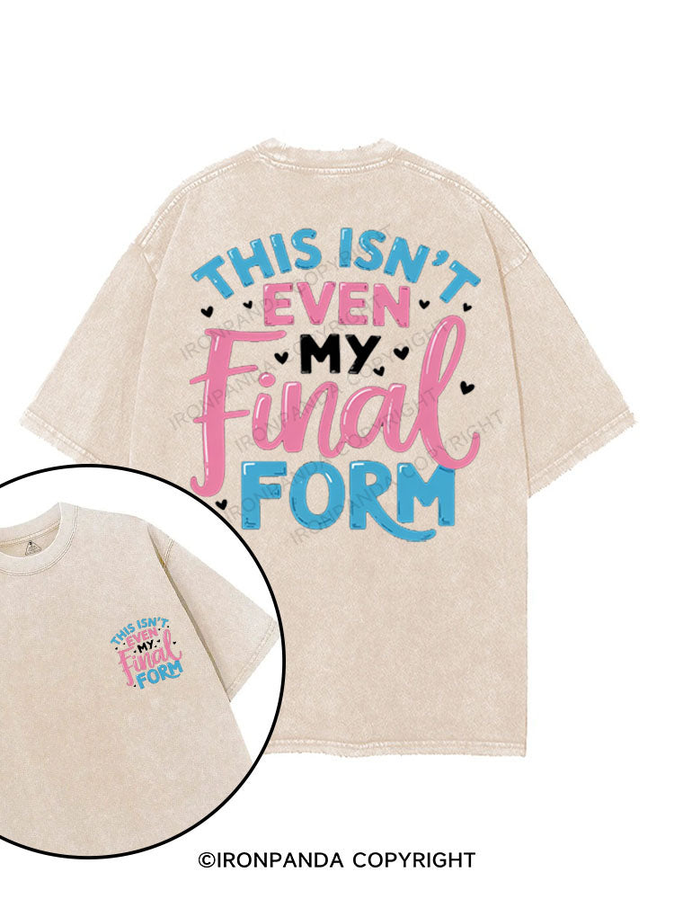 THIS ISN'T EVEN MY FINAL FORM printed Gym Shirt