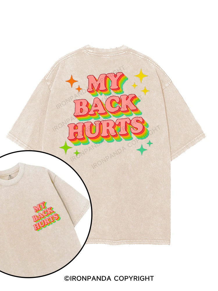 MY BACK HURTS printed Gym Shirt