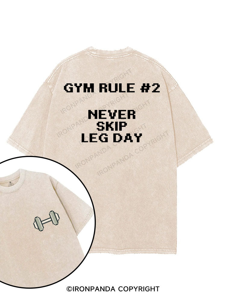 GYM RULE #2 NEVER SKIP LEG DAY printed Gym Shirt