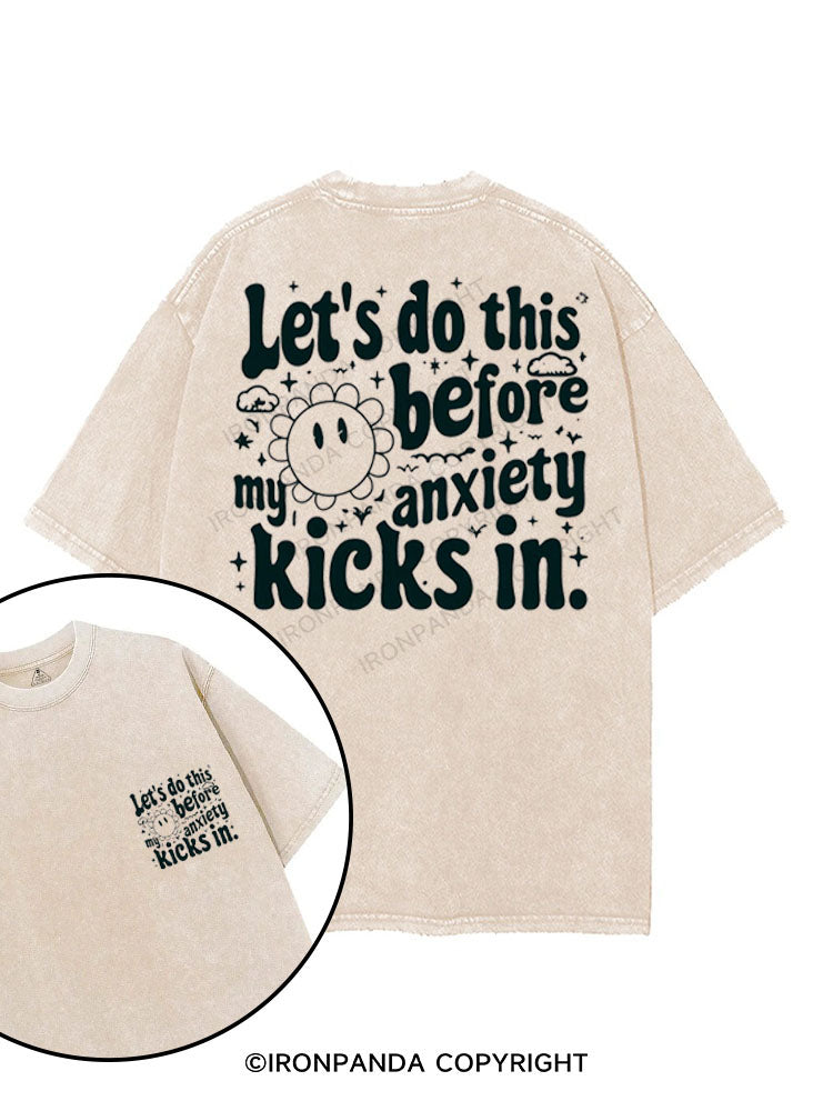 LET'S DO THIS BEFORE MY ANXIETY KICKS IN printed Gym Shirt