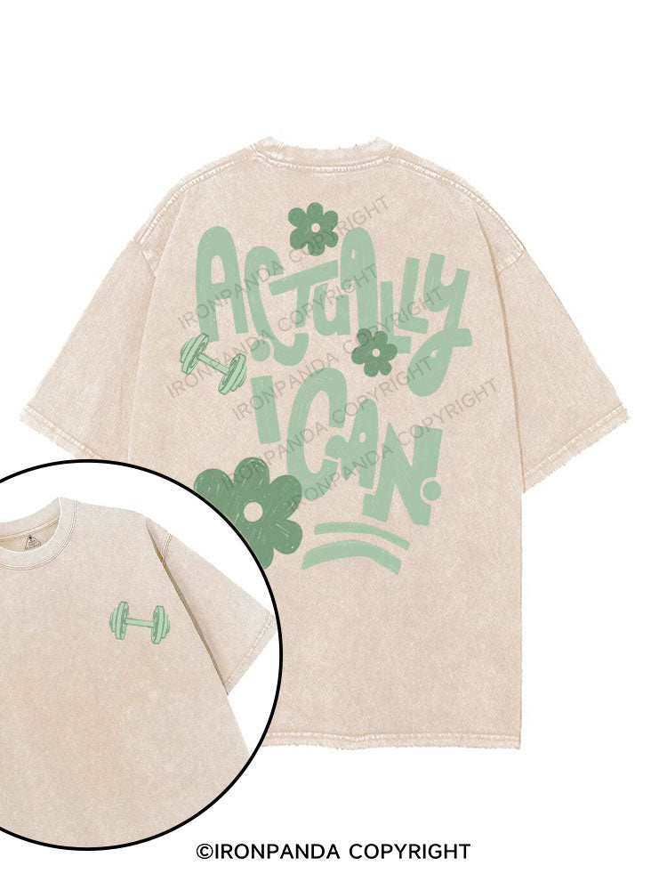 ACTUALLY I CAN printed Gym Shirt