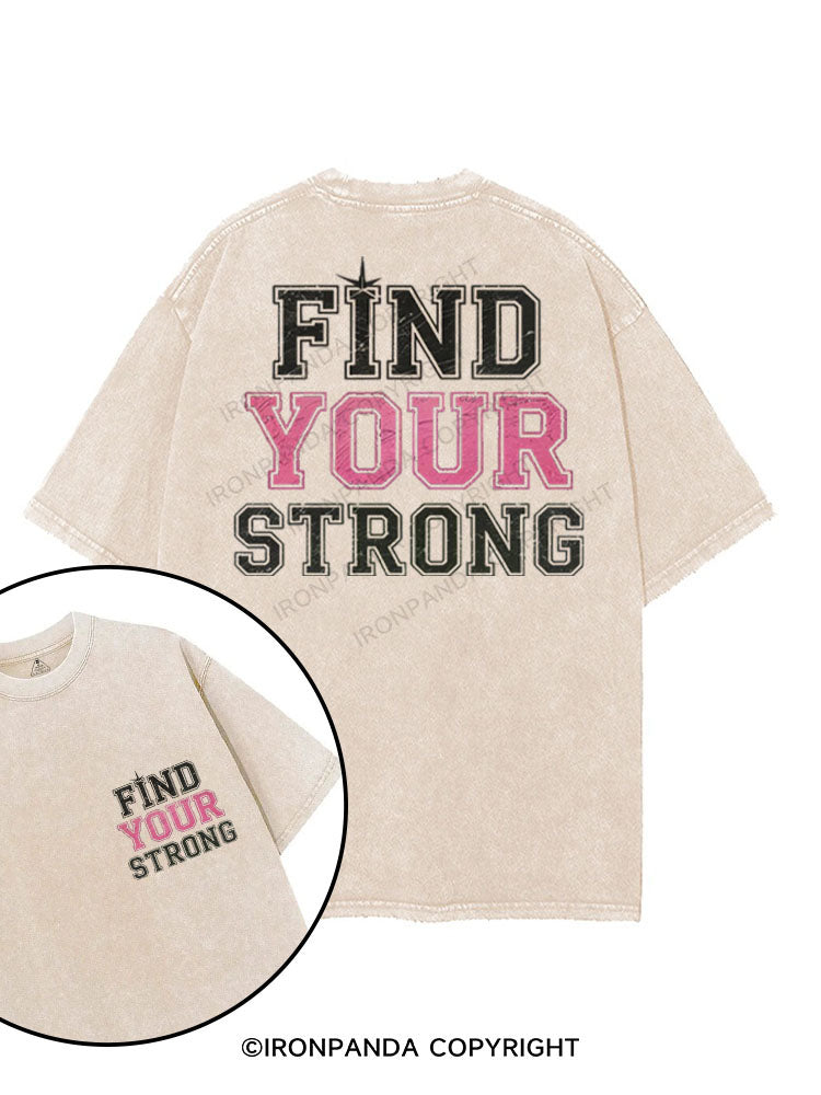 FIND YOUR STRONG printed Gym Shirt
