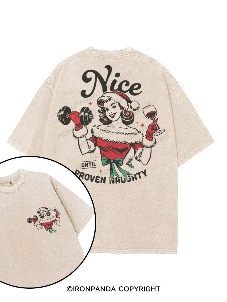 NICE UNTIL PROVEN NAUGHTY printed Gym Shirt
