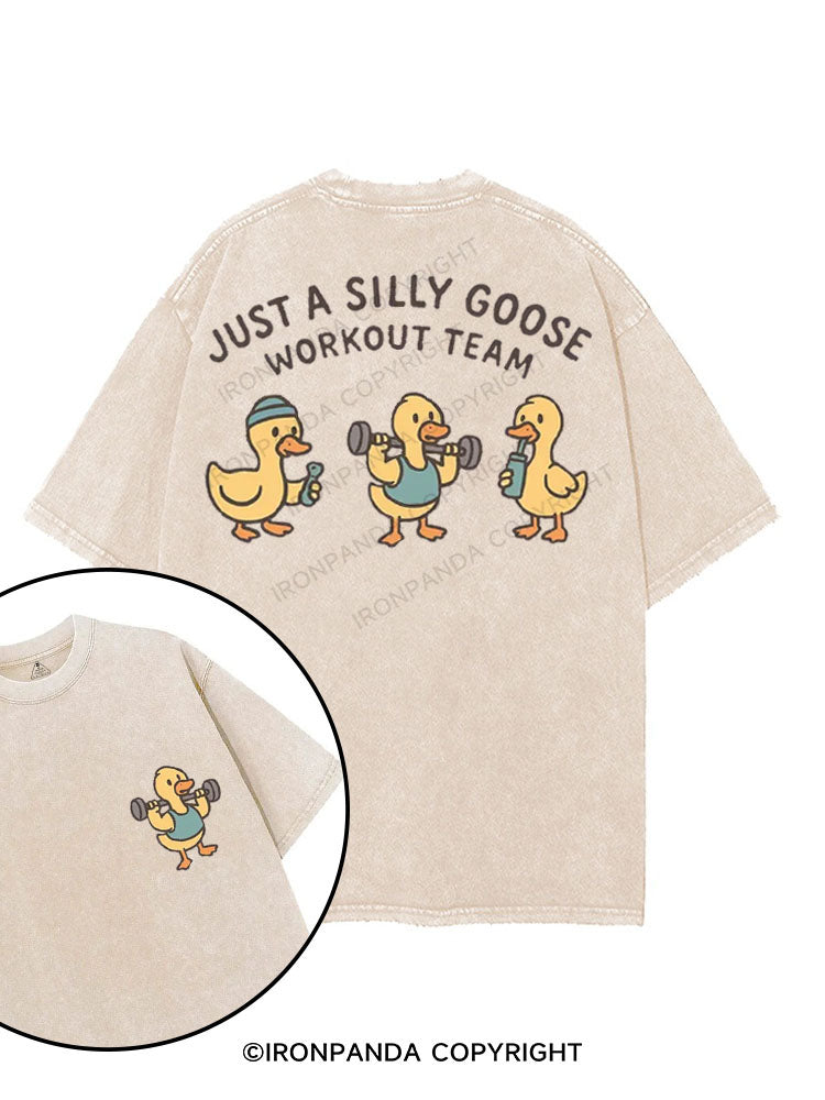 JUST A SILLY GOOSE WORKOUT TEAM printed Gym Shirt