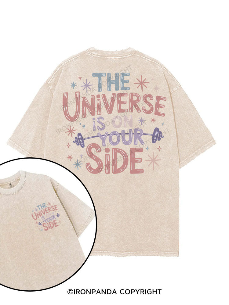 THE UNIVERSE IS ON YOUR SIDE printed Gym Shirt