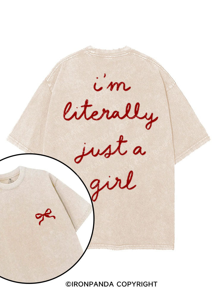 I'M LITERALLY JUST A GIRL printed Gym Shirt