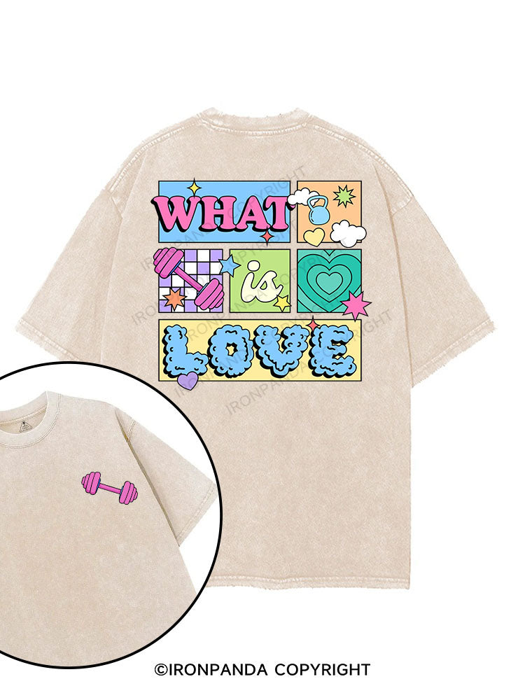 WHAT IS LOVE printed Gym Shirt