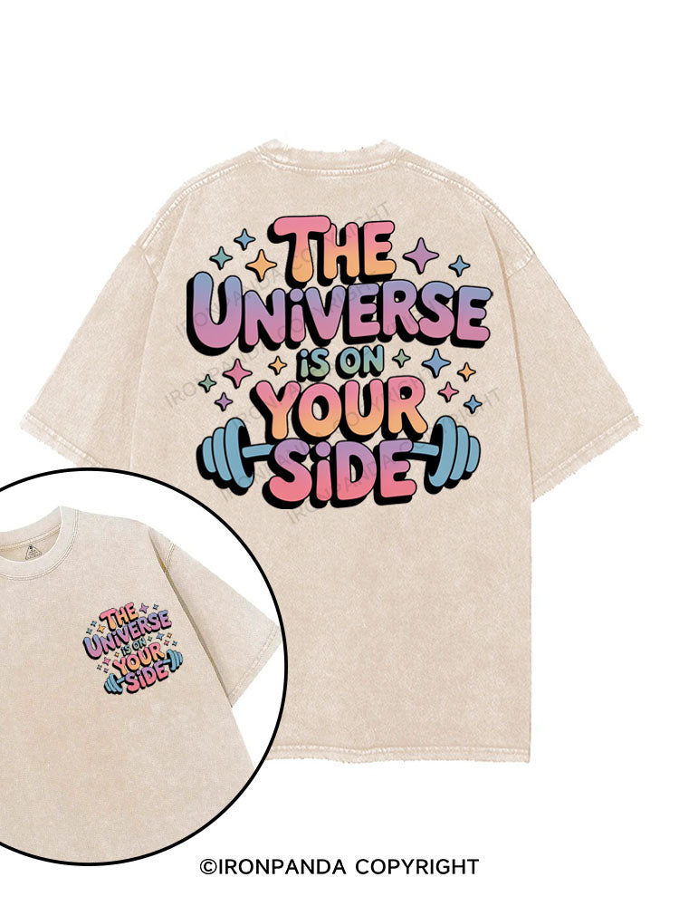 THE UNIVERSE IS ON YOUR SIDE printed Gym Shirt