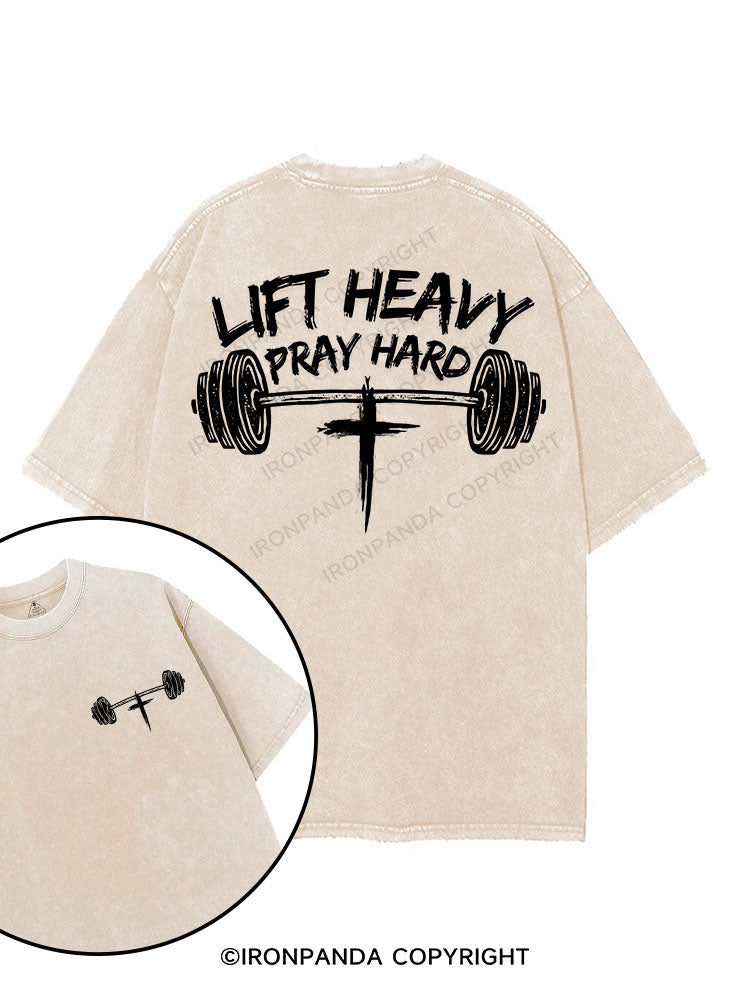 LIFT HEAVY PRAY HARD printed Gym Shirt