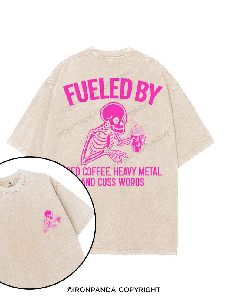 FUELED BY ICED COFFEE, HEAVY METAL AND CUSS WORDS printed Gym Shirt