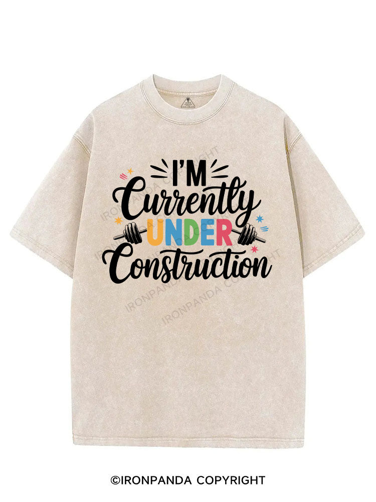 I'M CURRENTLY UNDER CONSTRUCTION VINTAGE GYM SHIRT