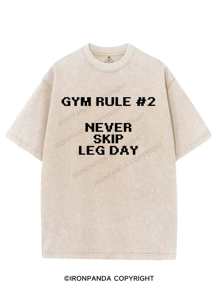 GYM RULE #2 NEVER SKIP LEG DAY VINTAGE GYM SHIRT