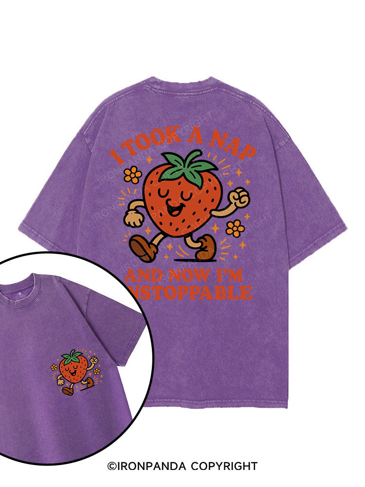 I TOOK A NAP AND NOW I'M UNSTOPPABLE printed Gym Shirt