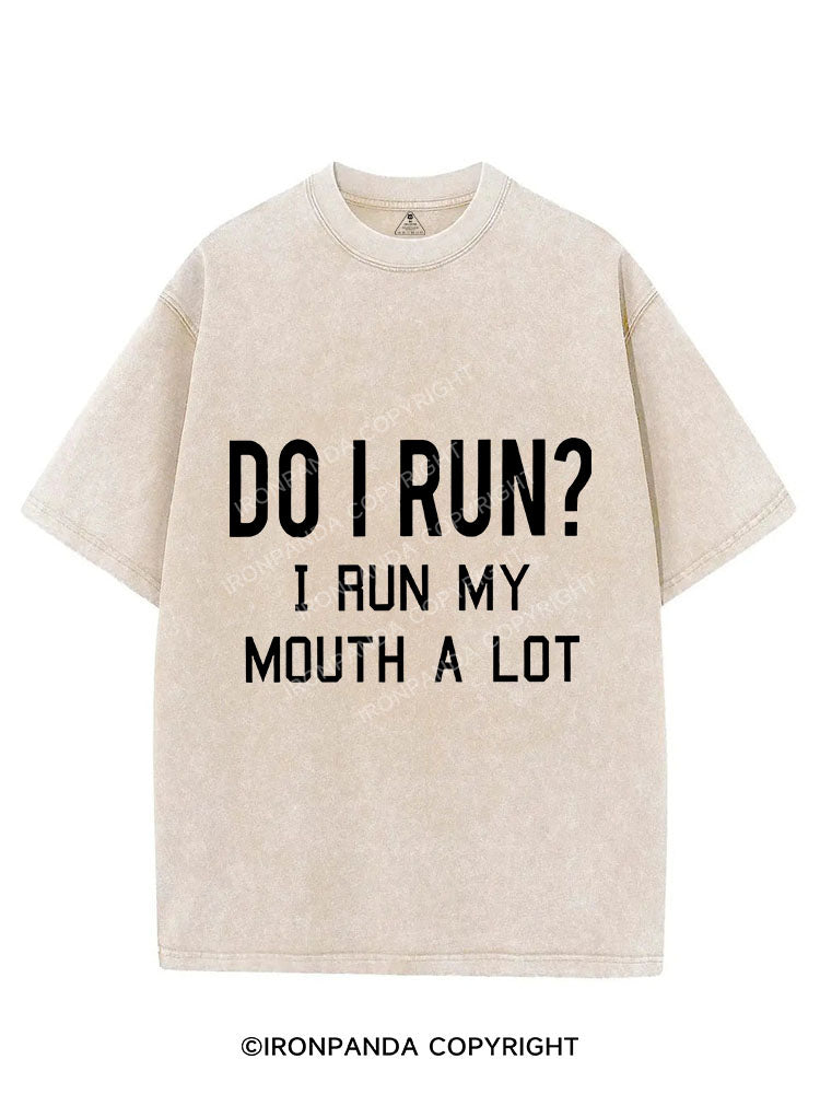 I RUN MY MOUTH Vintage Gym Shirt