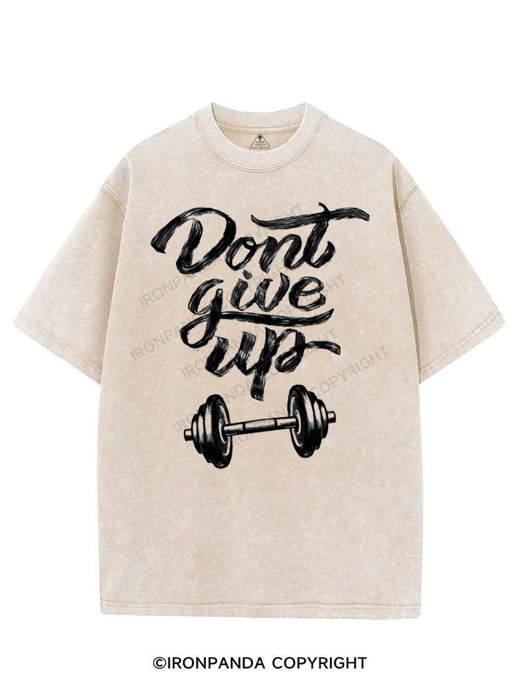 DONT GIVE UP VINTAGE GYM SHIRT