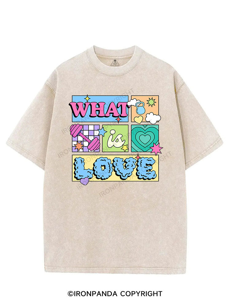 WHAT IS LOVE VINTAGE GYM SHIRT