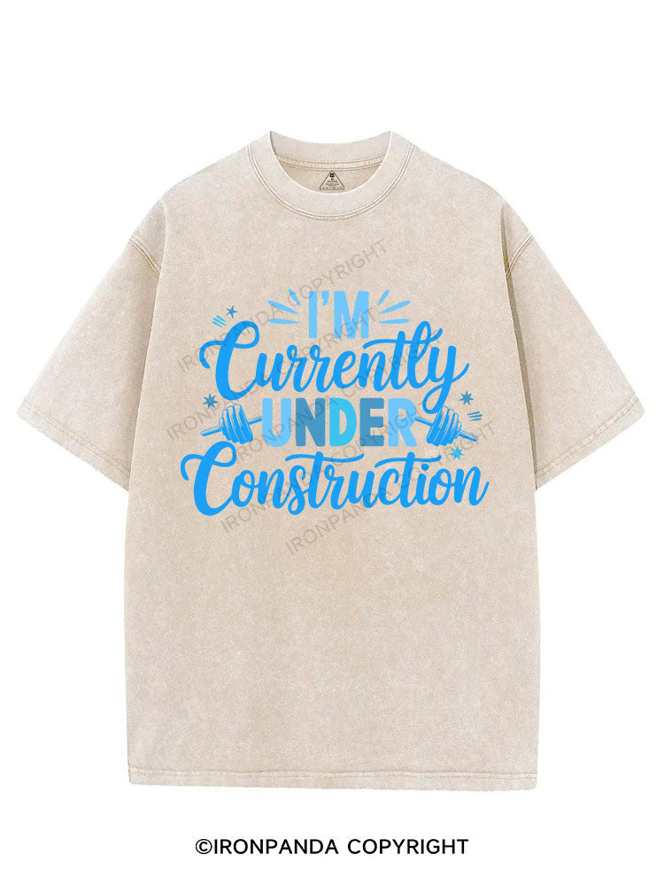 I'M CURRENTLY UNDER CONSTRUCTION VINTAGE GYM SHIRT