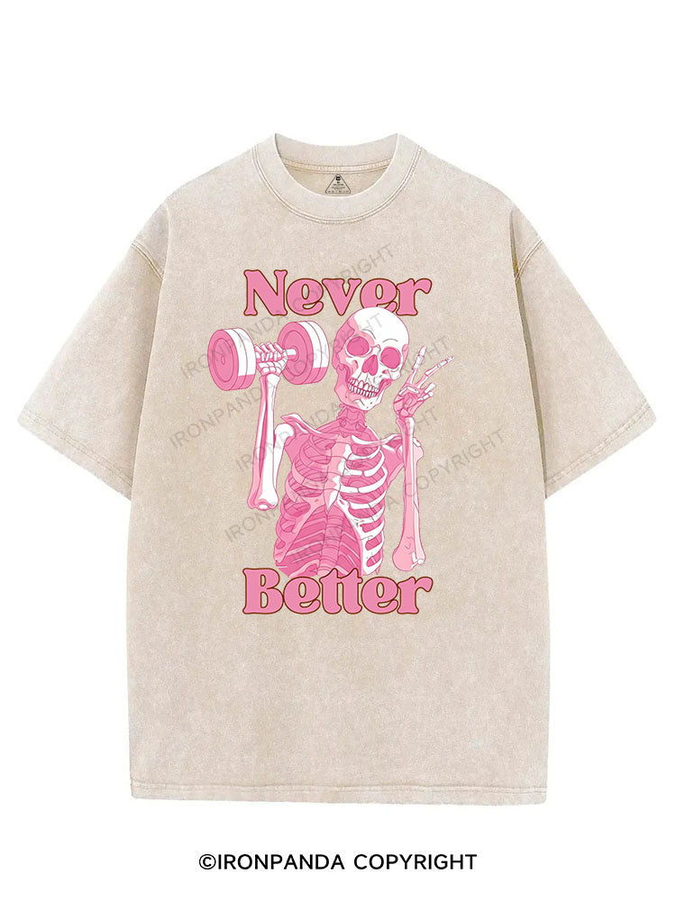 NEVER BETTER VINTAGE GYM SHIRT