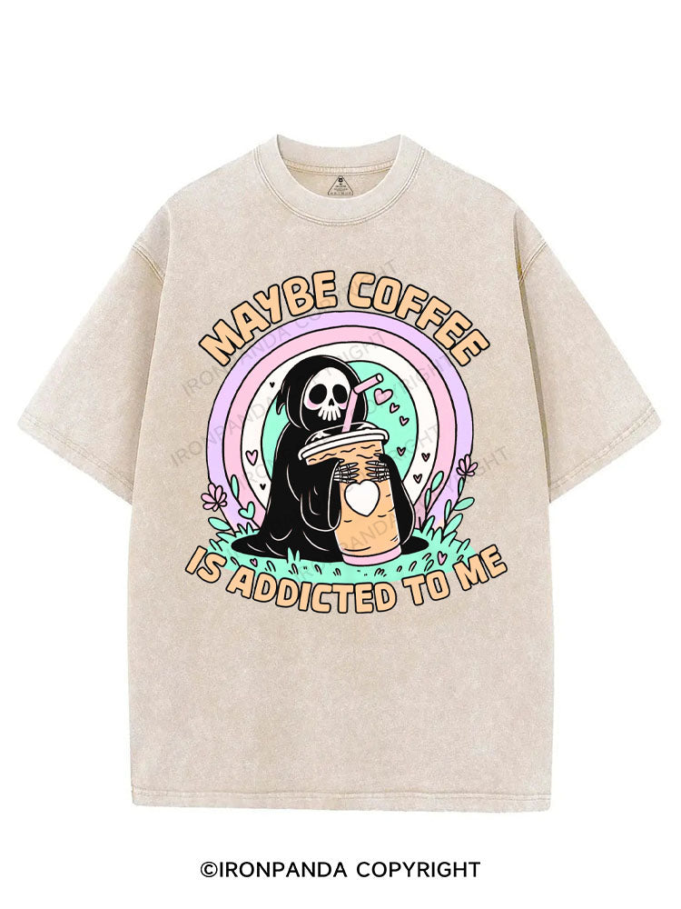 MAYBE COFFEE IS ADDICTED TO ME VINTAGE GYM SHIRT