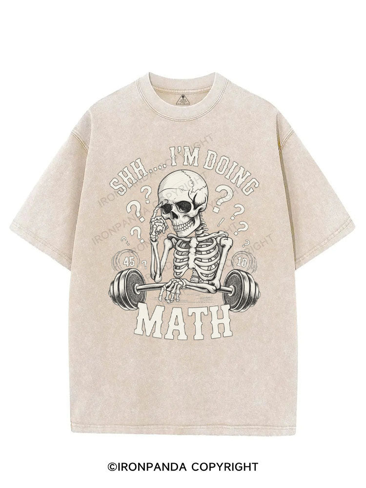 SHH... I'M DOING MATH VINTAGE GYM SHIRT