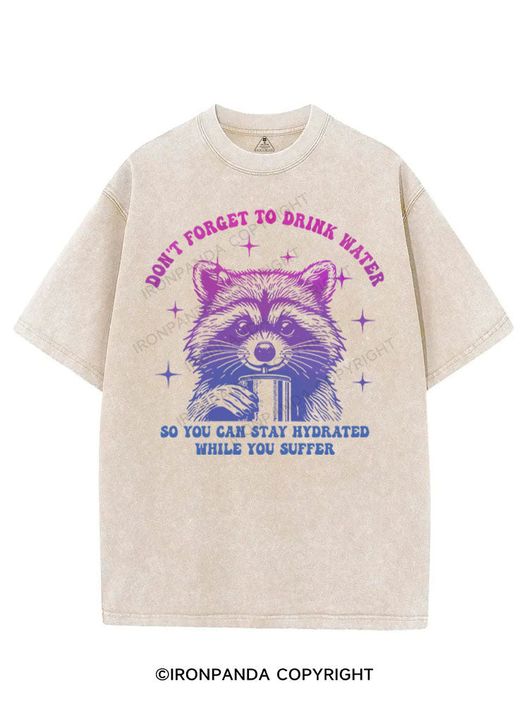 DON'T FORGET TO DRINK WATER VINTAGE GYM SHIRT