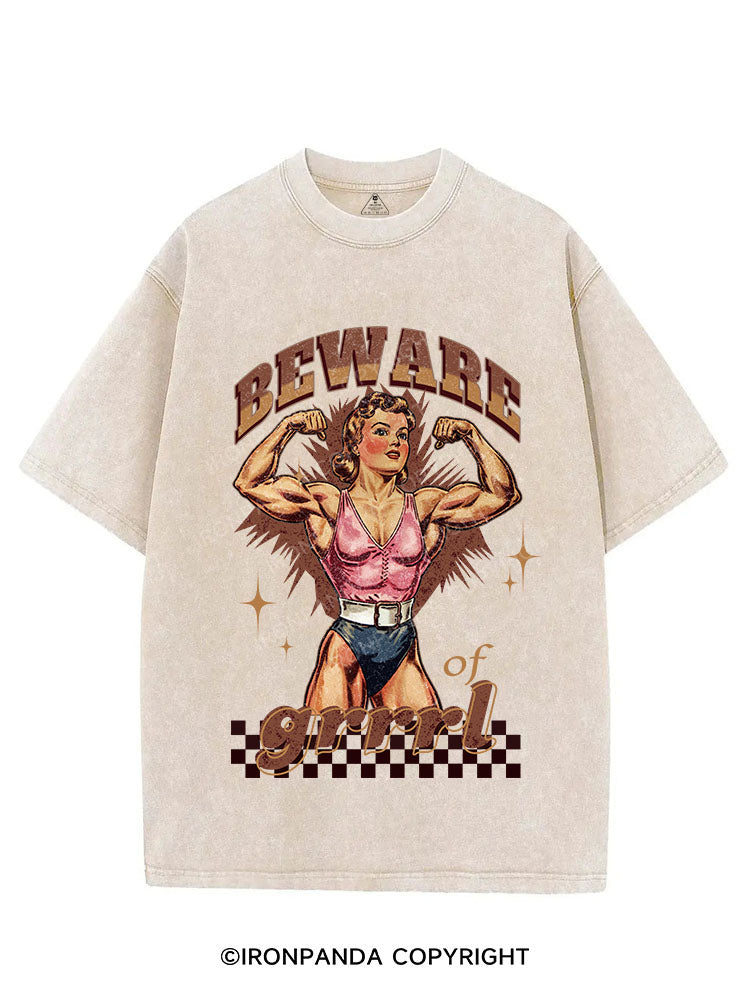 BEWARE OF GRRRL VINTAGE GYM SHIRT