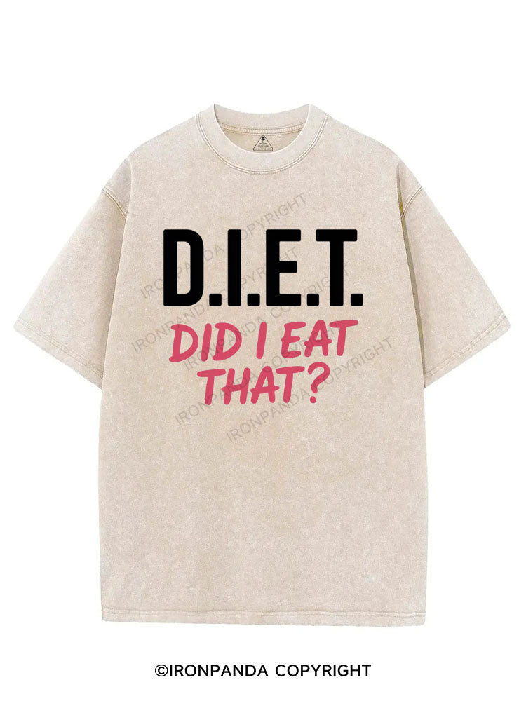 D.I.E.T. DID I EAT THAT? VINTAGE GYM SHIRT