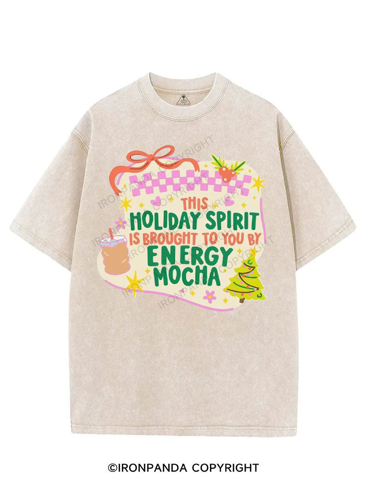 THIS HOLIDAY SPIRIT IS BROUGHT TO YOU BY ENERGY MOCHA VINTAGE GYM SHIRT