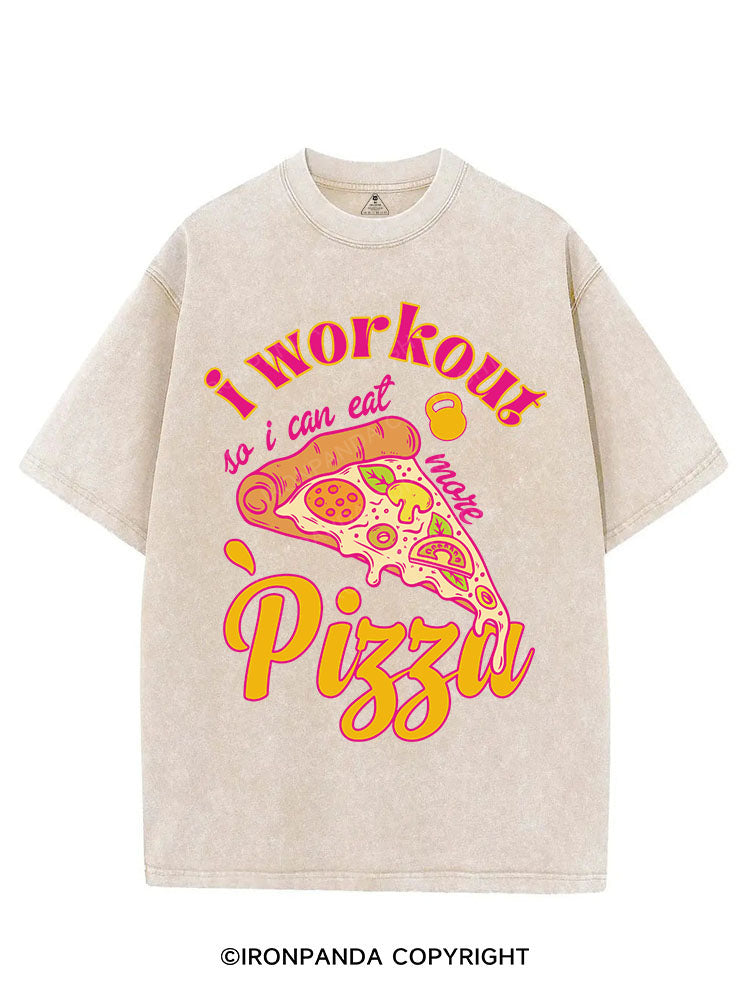 I WORKOUT SO I CAN EAT MORE PIZZA VINTAGE GYM SHIRT