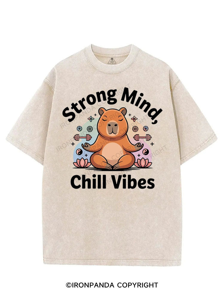 STRONG MIND, CHILL VIBES VINTAGE GYM SHIRT