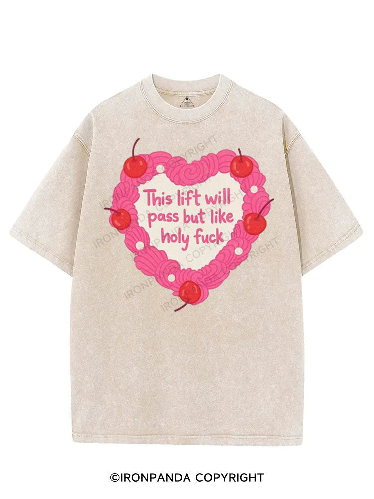 THIS LIFT WILL PASS BUT LIKE HOLY FUCK VINTAGE GYM SHIRT