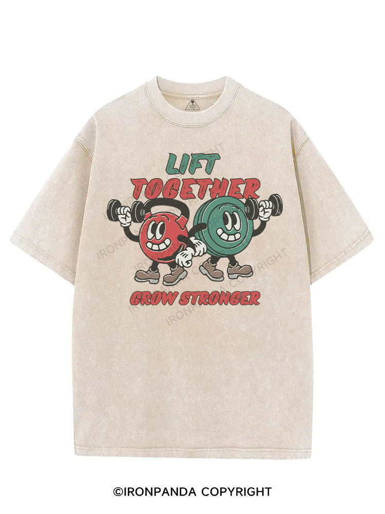 LIFT TOGETHER GROW STRONGER VINTAGE GYM SHIRT