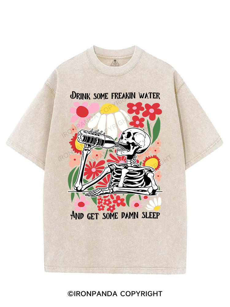 DRINK SOME FREAKIN WATER AND GET SOME DAMN SLEEP VINTAGE GYM SHIRT