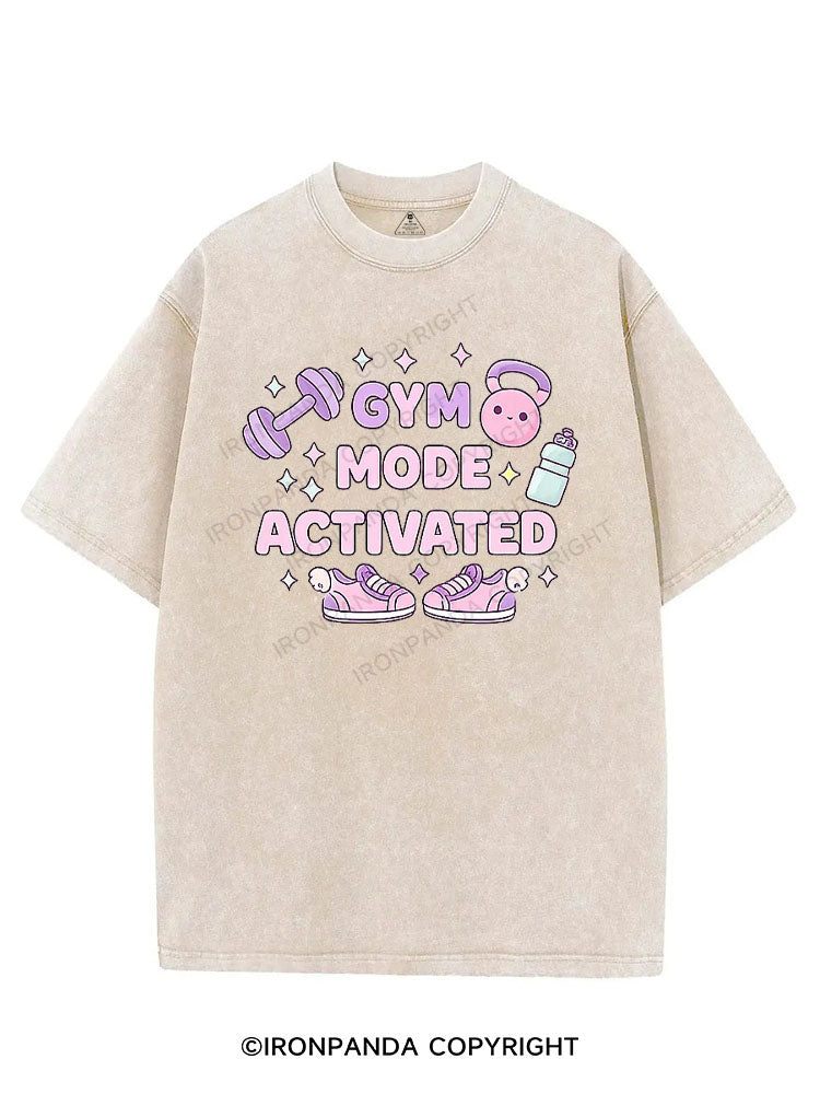 GYM MODE ACTIVATED VINTAGE GYM SHIRT