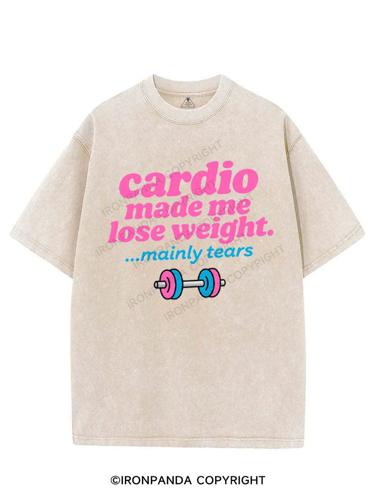 CARDIO MADE ME LOSE WEIGHT... MAINLY TEARS VINTAGE GYM SHIRT